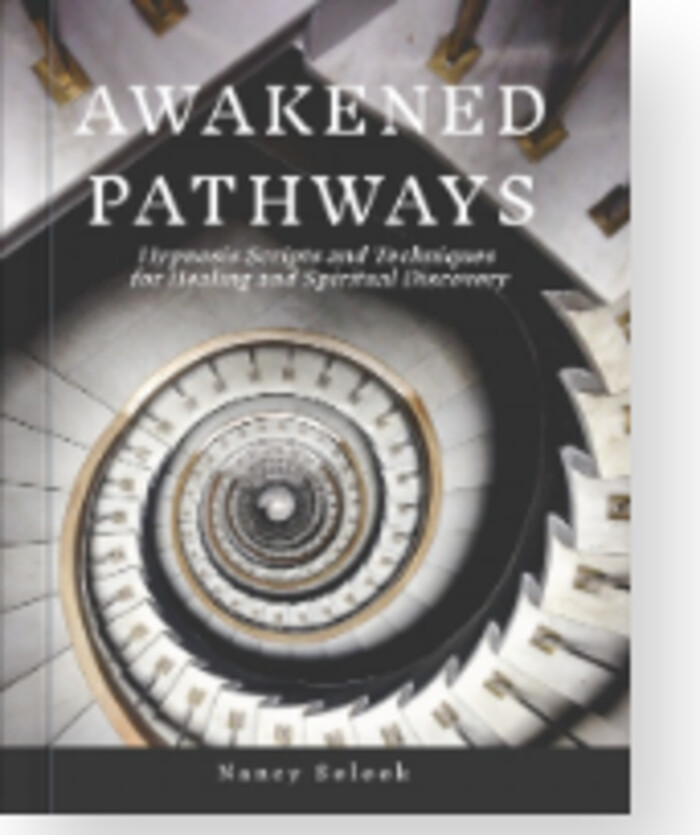 Awakened Pathways: Hypnosis Scripts and Techniques for Healing and Spiritual Discovery